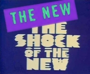 The NEW shock of the new
